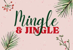 Mingle & Jingle