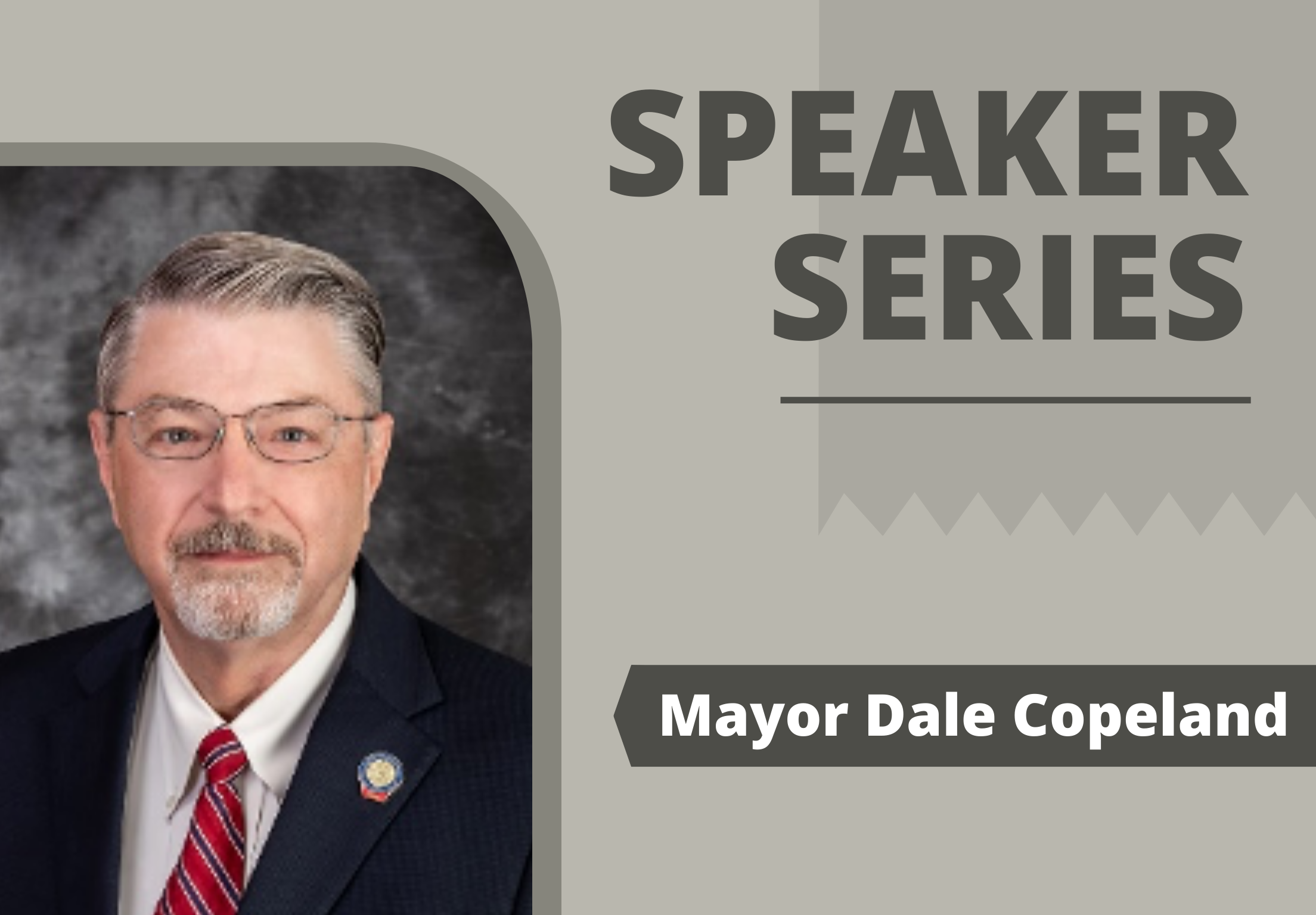 speaker series ft mayor dale copeland