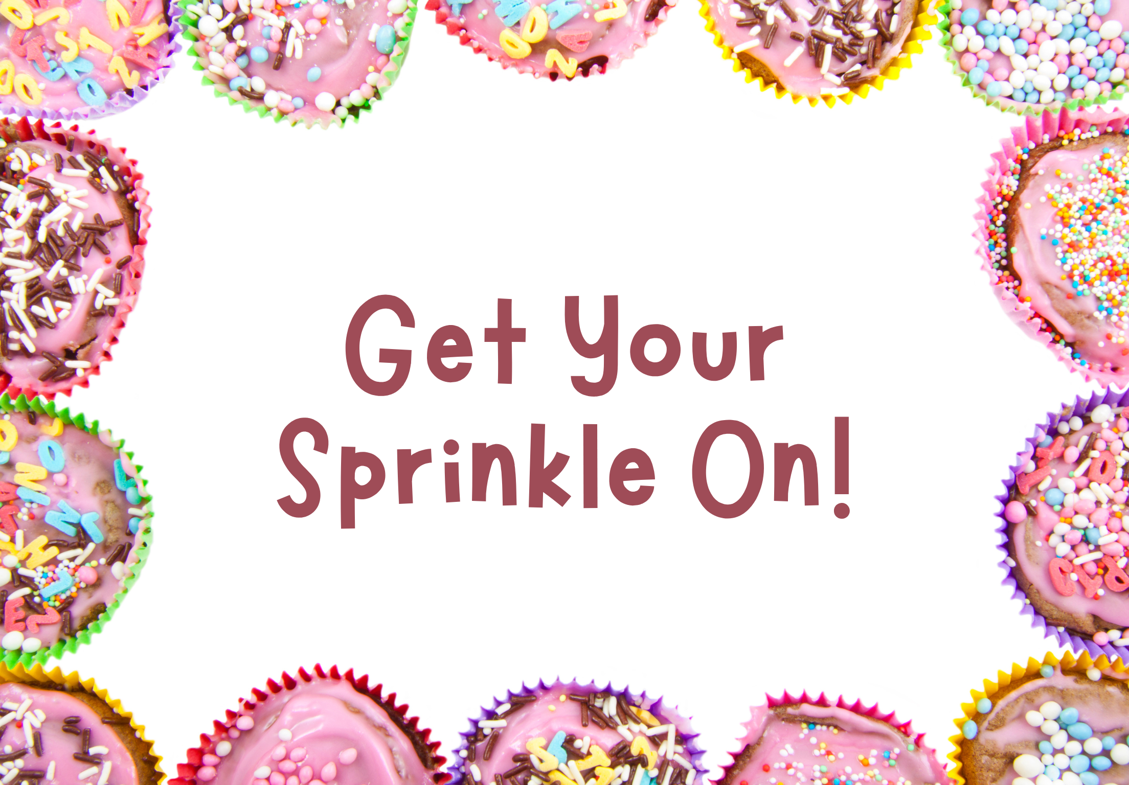 get your sprinkle on!